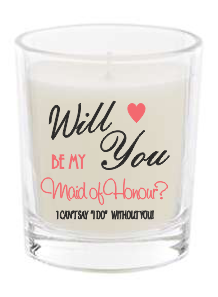 Will You Be My Maid Of Honour - Luxury Scented Candle