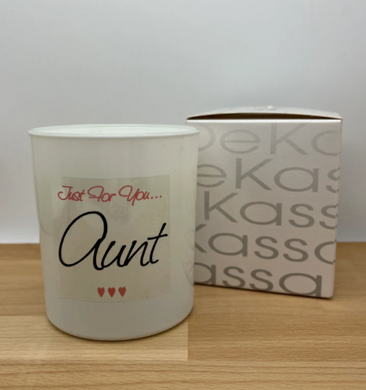 Just For You...Aunt | Luxury Scented Candle