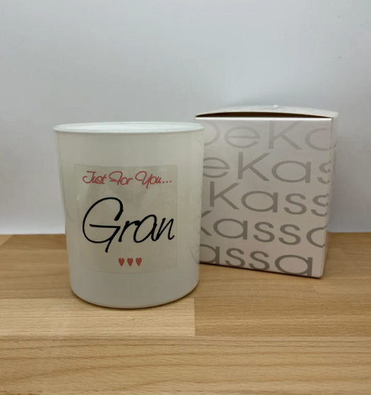 Just For You...Gran | Luxury Scented Candle