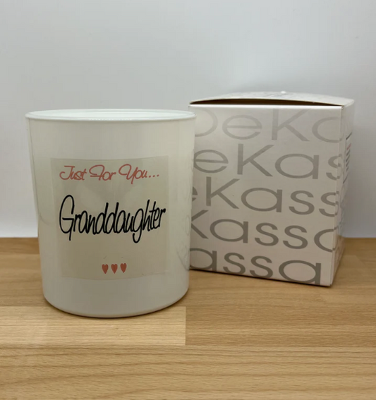 Just For You...Grandaughter | Luxury Scented Candle