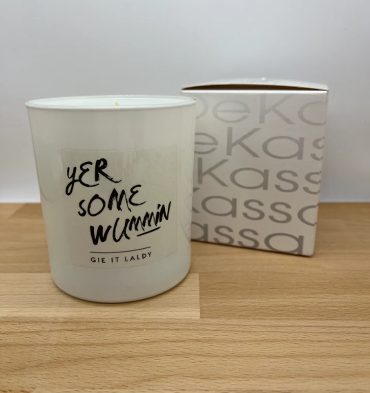 Yer Some Wummin | Luxury Scented Candle